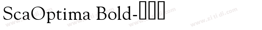 ScaOptima Bold字体转换